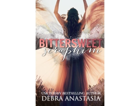 Livro Bittersweet Seraphim De Debra Anastasia (inglês)