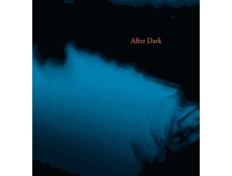 Livro After Dark De Martyn Clark (inglês)