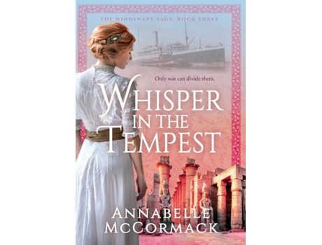 Livro Whisper in the Tempest A Novel of the Great War de Annabelle McCormack (Inglês)