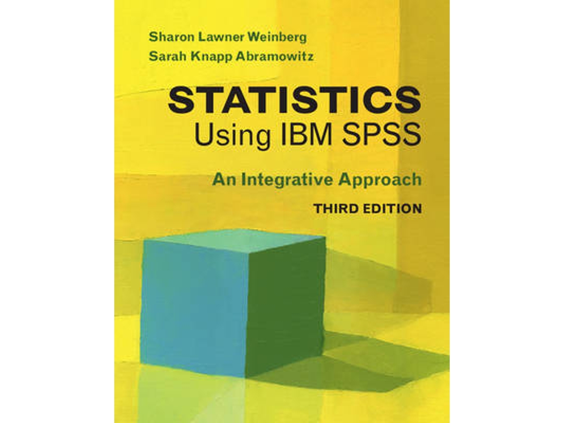 Livro Statistics Using IBM SPSS de Sharon Lawner Weinberg (Inglês)