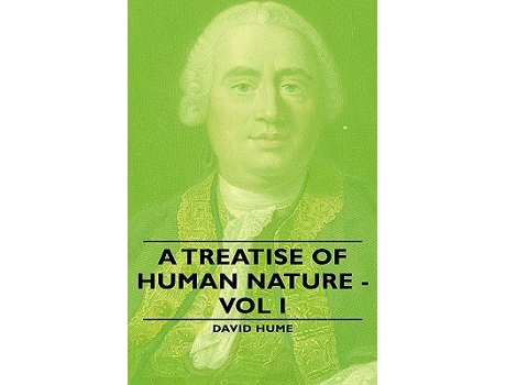 Livro A Treatise of Human Nature Vol I de David Hume (Inglês)