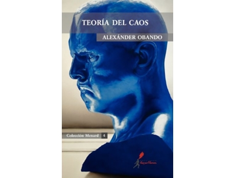 Livro Teor A Del Caos De Alex Nder Obando (espanhol)