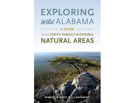 Livro exploring wild alabama de kenneth m. wills,l. j. davenport (inglês)
