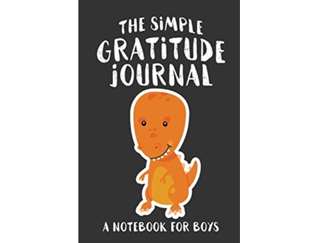 Livro The Simple Gratitude Journal A Notebook for Boys Christian Workbooks de Shalana Frisby (Inglês)