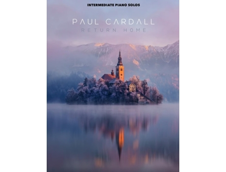 Livro Return Home Sheet Music for Piano de Paul Cardall (Inglês)