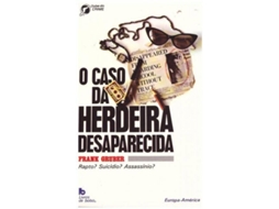 Livro O Caso da Herdeira Desaparecida .