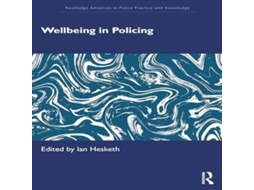 Livro Wellbeing in Policing de Taylor Francis Ltd (Inglês)