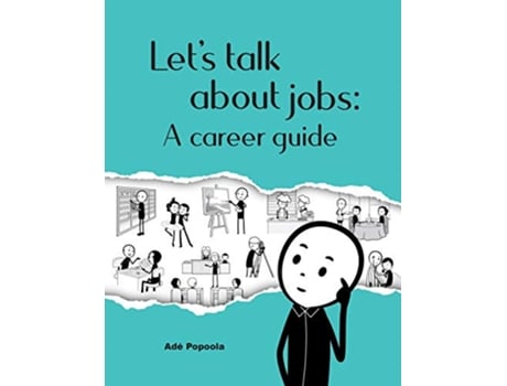 Livro Lets talk about jobs A career guide de Ade Popoola (Inglês)