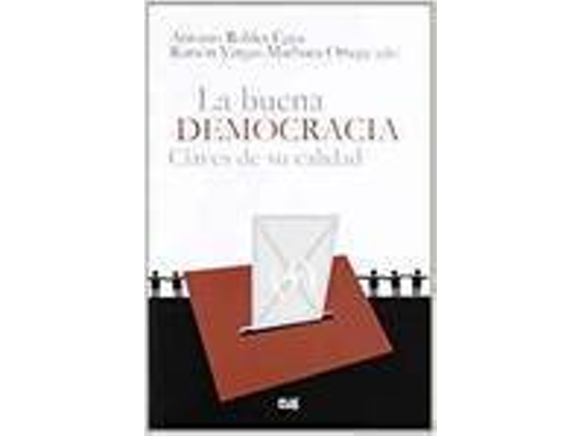 Livro Buena Democracia La Claves De Su Calidad (Espanhol)