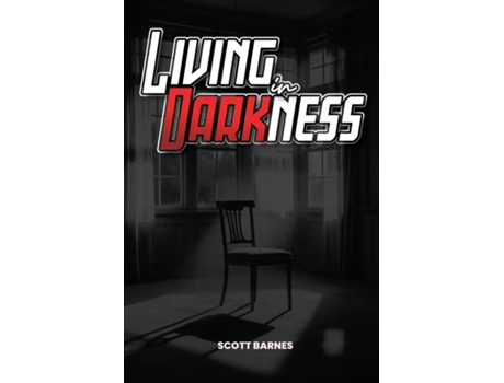Livro Living In Darkness de Scott Barnes (Inglês)