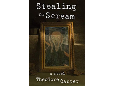 Livro Stealing the Scream de Theodore Carter (Inglês)