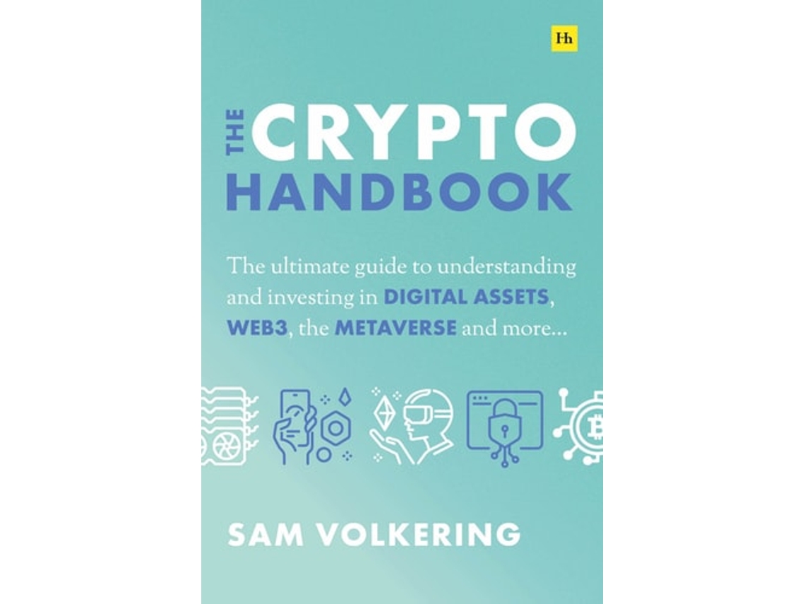 Livro The Crypto Handbook de Sam Volkering (Inglês - Capa Dura) | Worten.pt