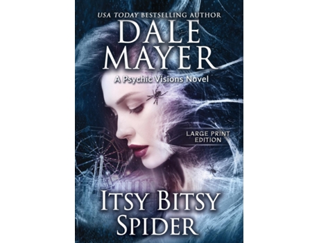 Livro Itsy Bitsy Spider A Psychic Visions Novel de Dale Mayer (Inglês)
