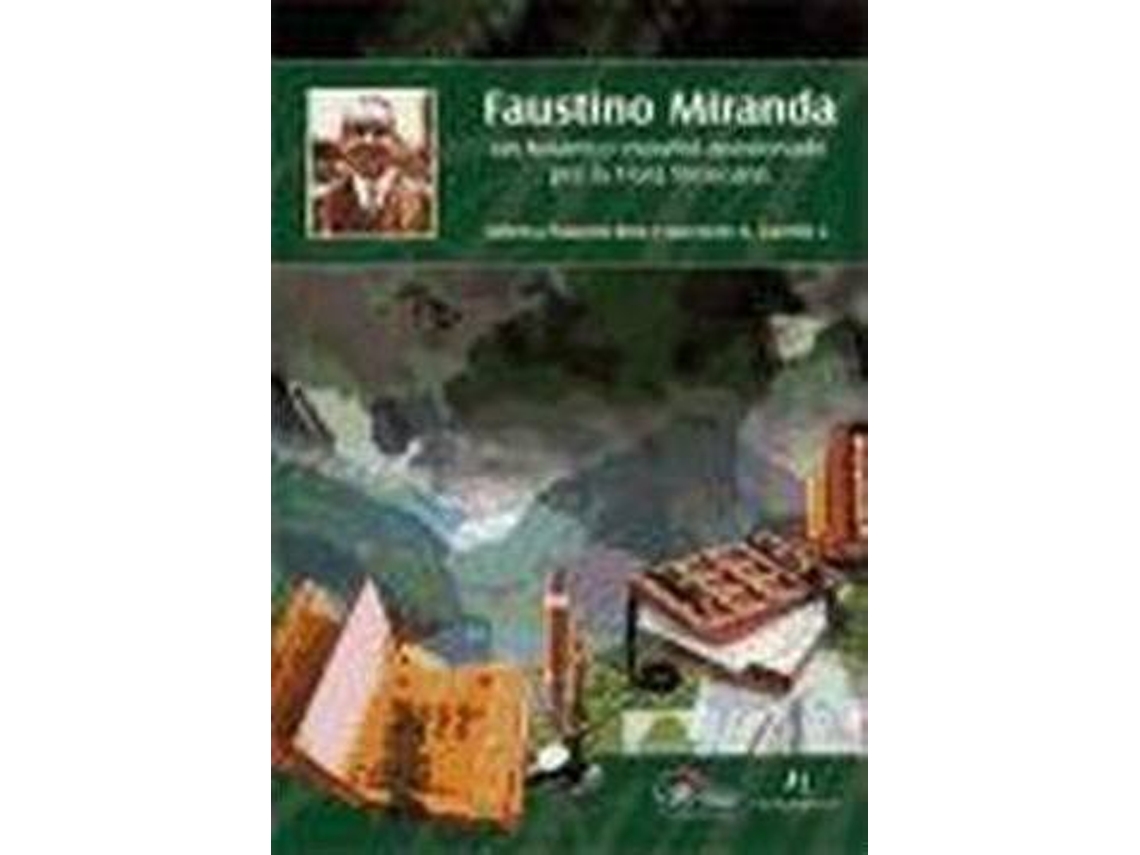 Livro Faustino Miranda de Universidad-De-Alicante-Juvencio-A-Carrillo-E-Instituto-De-Ecolog-Ia-Mexico-M-Onica-Palacios-R-Ios (Espanhol)