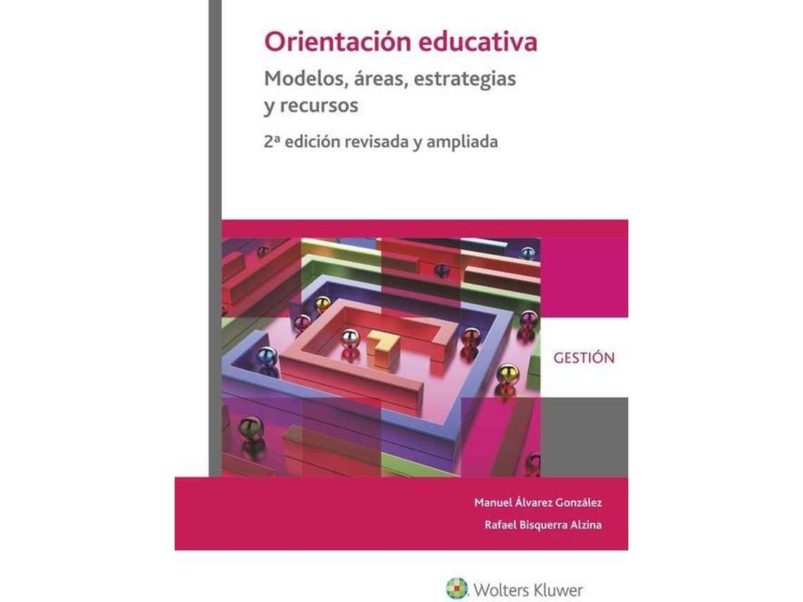Livro ORIENTACION EDUCATIVA:MODELOS, AREAS, ESTRATEGIAS de Manuel Álvarez González