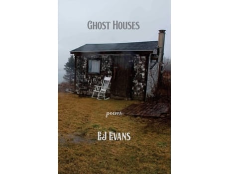 Livro Ghost Houses De Ej Evans (inglês)