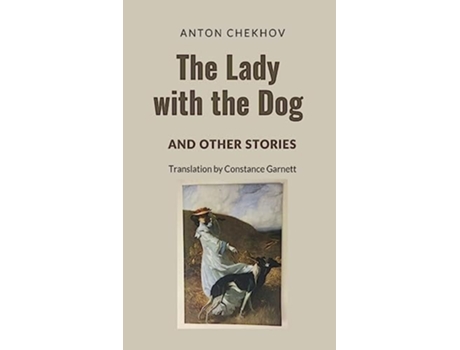 Livro The Lady with the Dog and Other Stories de Anton Pavlovich Chekhov (Inglês - Capa Dura)