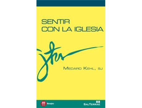 Livro Sentir Con La Iglesia de Medard Kehl Sj (Espanhol)