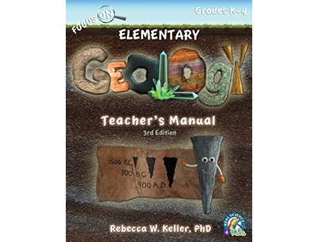 Livro Focus On Elementary Geology Teachers Manual 3rd Edition de Rebecca W Keller Ph D (Inglês)