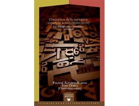 Livro Contornos de narrativa española actual (2000-2010) de Danny Roth