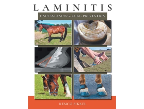 Livro Laminitis Understanding, Cure, Prevention De Remco Sikkel (inglês)