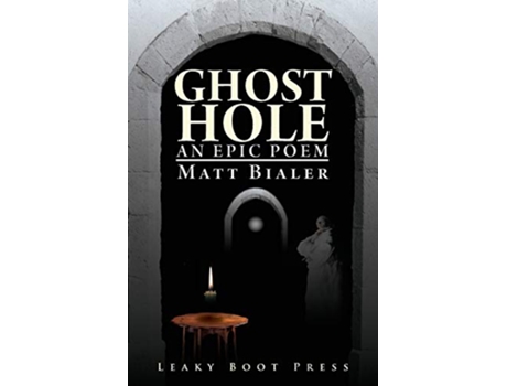Livro Ghost Hole An Epic Poem de Matt Bialer (Inglês)