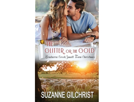 Livro The Glitter or The Gold de Suzanne Gilchrist (Inglês)