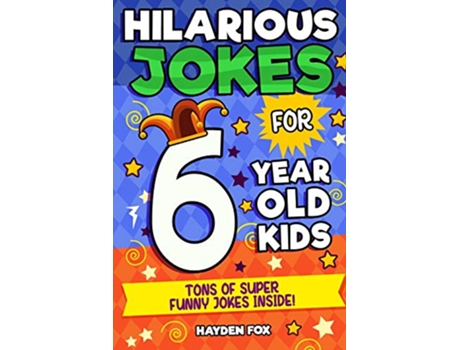 Livro 6 Year Old Jokes de Funny Foxx (Inglês)