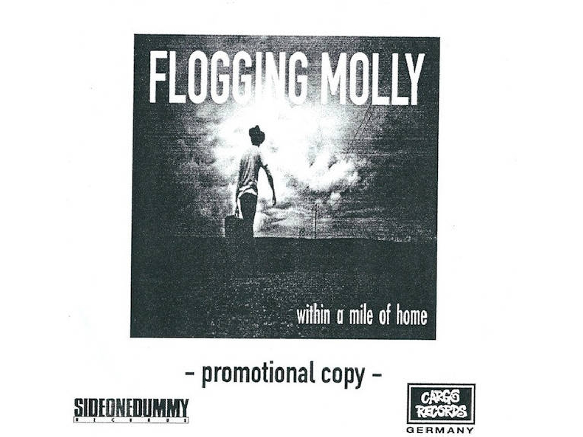 CD Flogging Molly - Within A Mile Of Home