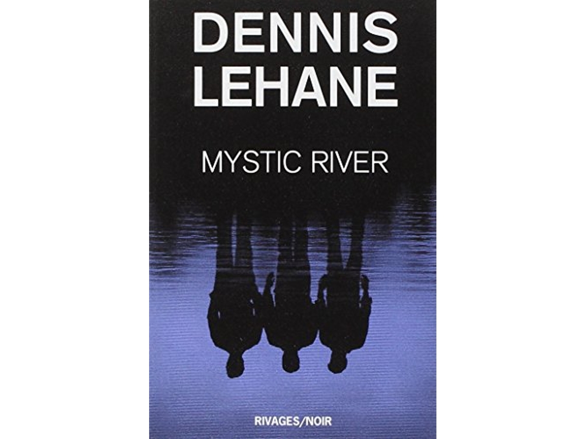 Livro Mystic River de Dennis Lehane (Francês)