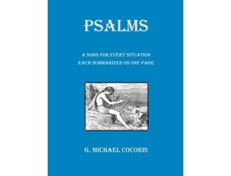 Livro PSALMS A Song for Every Situation Each Summarized on One Page de G Michael Cocoris (Inglês)