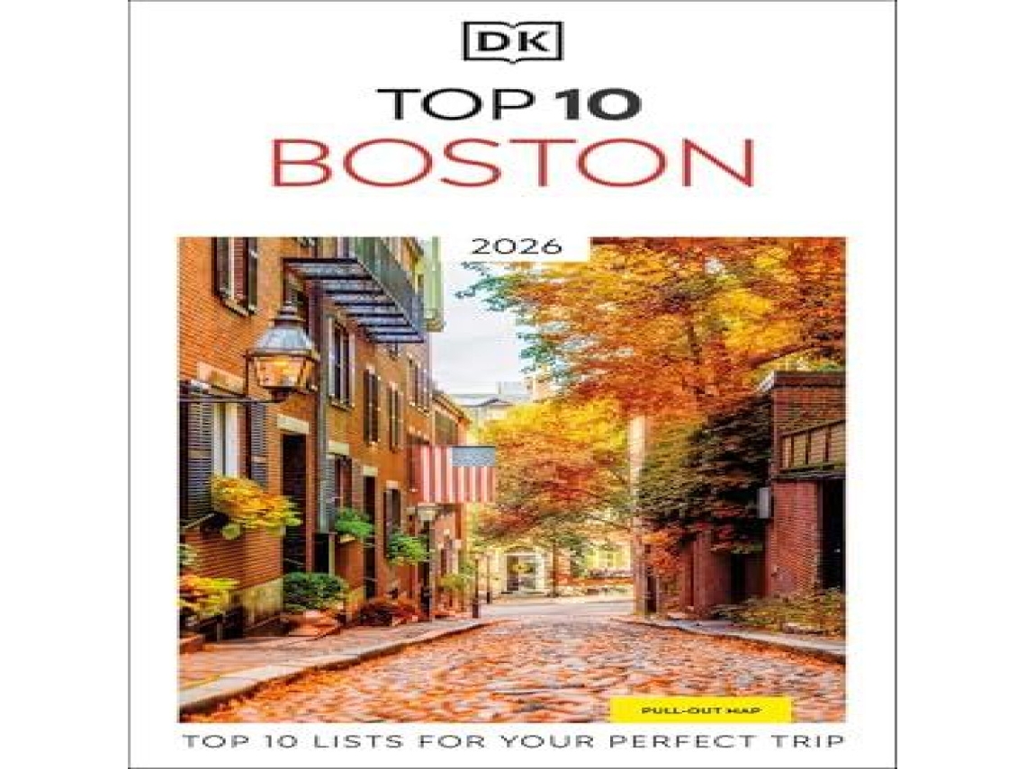 Livro DK Top 10 Boston Top 10 lists for your perfect trip plus an all-weather folded map de DK Travel (Inglês)
