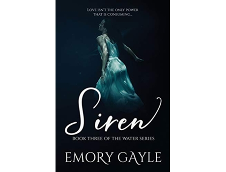 Livro Siren Book Three of the Water Series de Emory Gayle (Inglês)