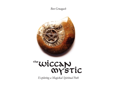 Livro The Wiccan Mystic Ben Gruagach (Inglês)