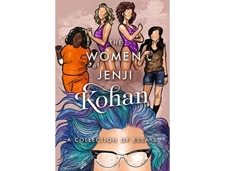 Livro the women of jenji kohan: weeds, orange is the new black, and glow de scarlett harris (inglês)