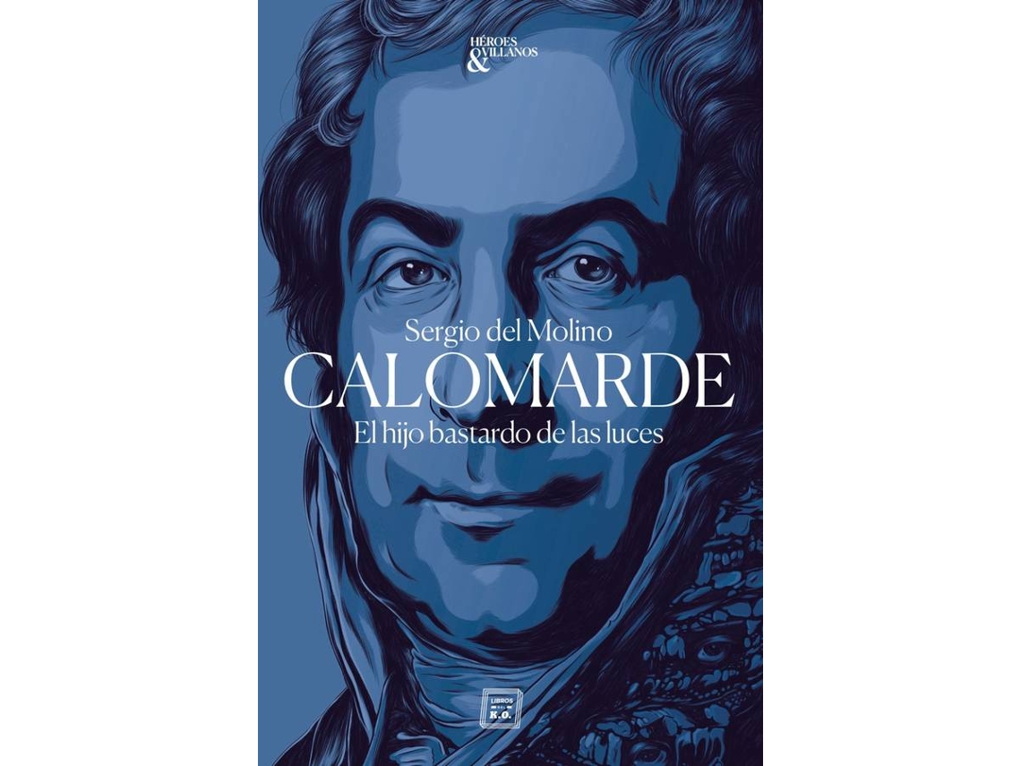 Livro Calomarde de del Molino Sergio (Espanhol)