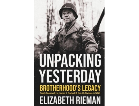 Livro Unpacking Yesterday Brotherhoods Legacy De Elizabeth Rieman (inglês)