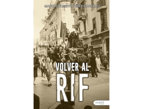 Livro Volver Al Rif de Marcos Roberto Pérez González (Português)