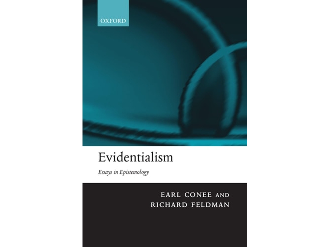 Livro Evidentialism de Earl Conee e Richard Feldman (Inglês)