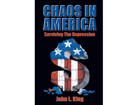 Livro Chaos in America de John King (Inglês)