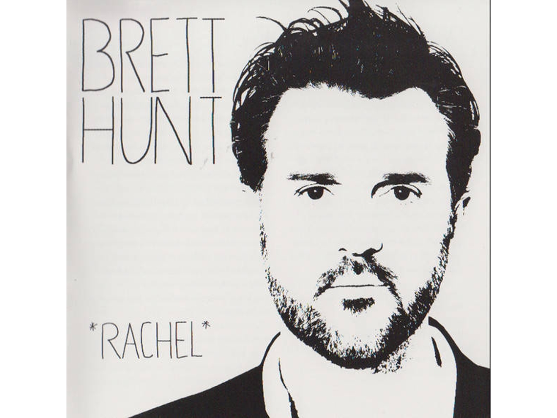 CD Brett Hunt - Rachel