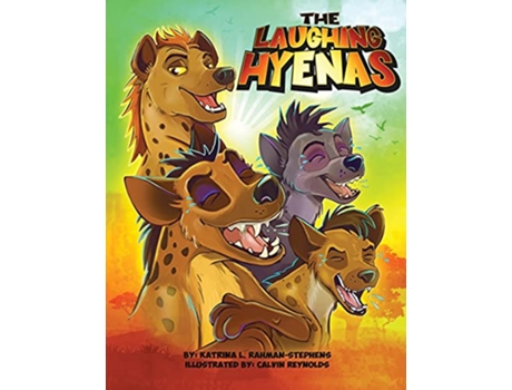 Livro The Laughing Hyenas de Katrina L Rahman-Stephens (Inglês)