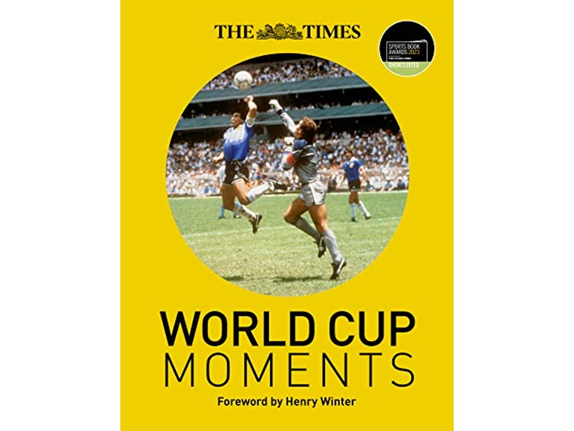 Livro Times World Cup Moments de Richard Whitehead e Henry Winter (Inglês - Capa Dura)