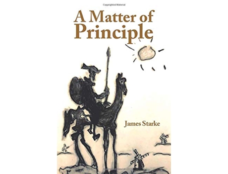 Livro A Matter of Principle de James Starke (Inglês)