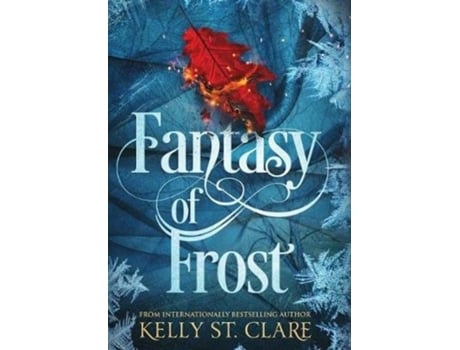 Livro Fantasy of Frost (1) (Tainted Accords) Kelly St. Clare (Inglês)