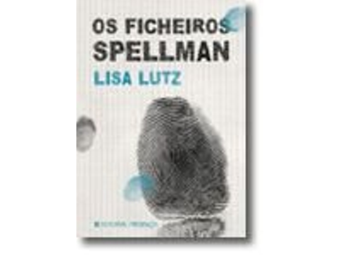 Livro Os Ficheiros Spellman de Lisa Lutz