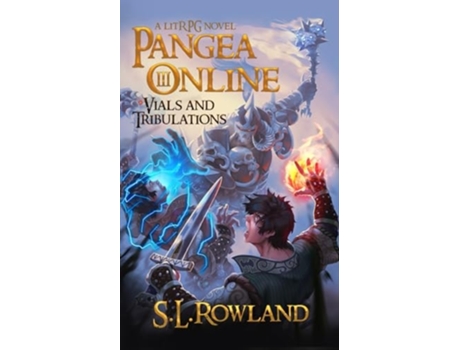 Livro Pangea Online 3 Vials and Tribulations A LitRPG Novel de SL Rowland (Inglês)