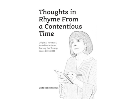 Livro Thoughts In Rhyme From A Contentious Time Original Poems Amp Parodies Written During The Trump Years 2015-2021 De Furman, Linda Et Al. (inglês)
