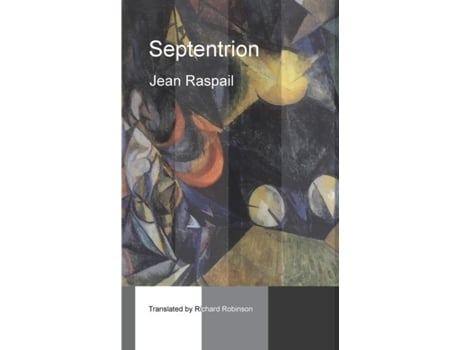 Livro Septentrion De Jean Raspail (inglês)
