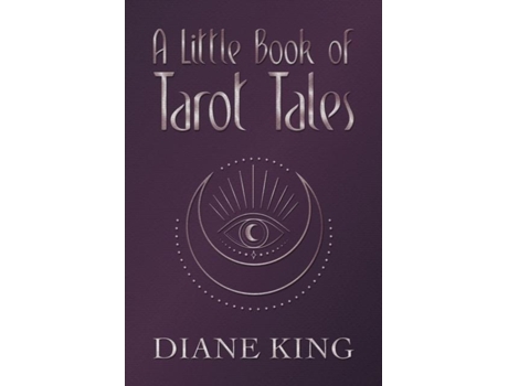 Livro A Little Book Of Tarot Tales De Diane King (inglês)
